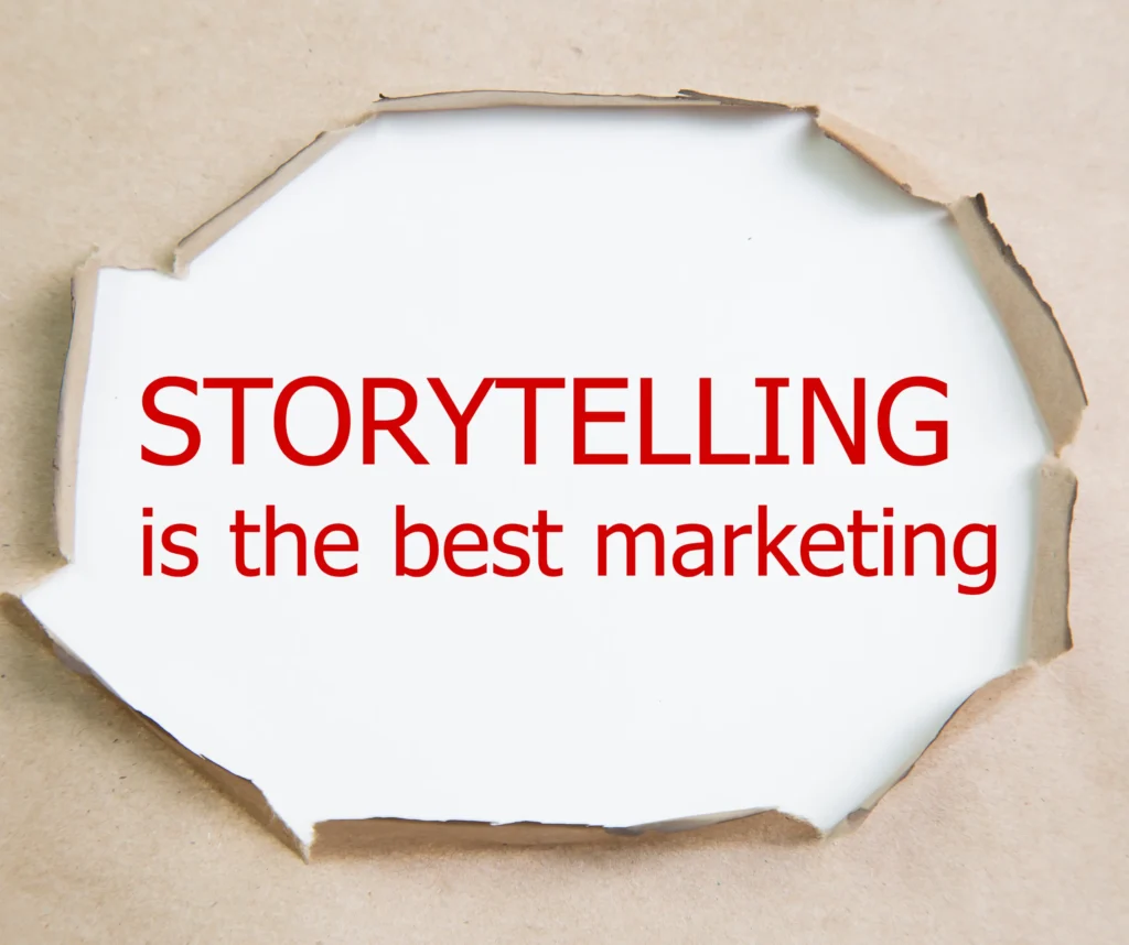 Storytelling is the best marketing